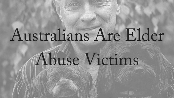 Australians are Elder Abuse Victims